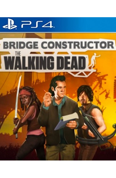 Bridge Constructor: The Walking Dead — PS4 And PS5