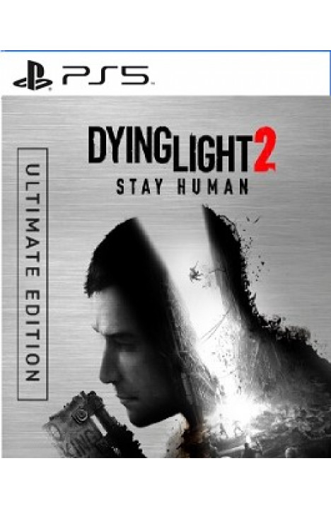 Dying Light 2 Stay Human – Ultimate Edition PS4&PS5