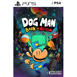 Dog Man: Bark in Action PS4/PS5