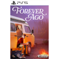 Forever Ago PS5