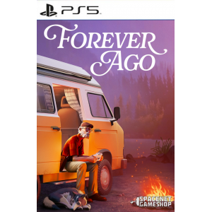 Forever Ago PS5