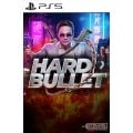 HARD BULLET PS5