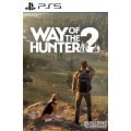 Way of the Hunter 2 PS5 PreOrder
