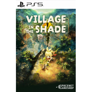 Village in the Shade PS5