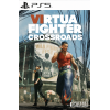 Virtua Fighter Crossroads PS5 Pre-order