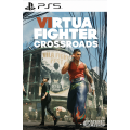 Virtua Fighter Crossroads PS5 Pre-order