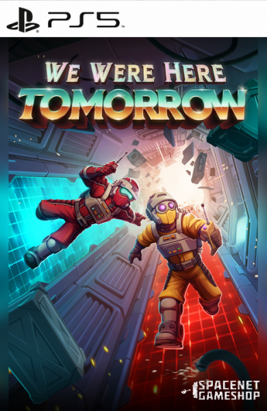 We Were Here Tomorrow PS5