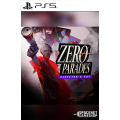 ZERO PARADES: Director's Cut PS5 PreOrder