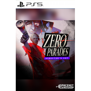 ZERO PARADES: Director's Cut PS5 PreOrder