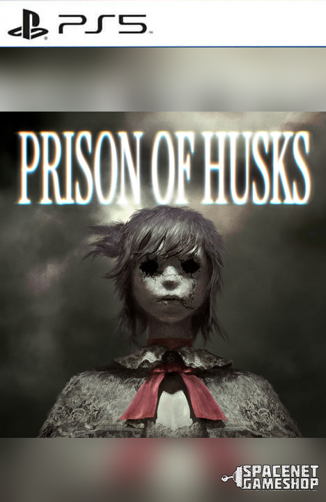PRISON OF HUSKS PS5 PreOrder