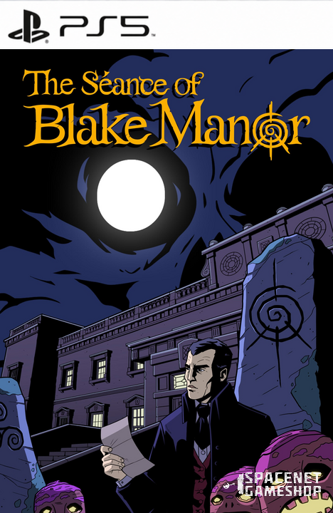 The Séance of Blake Manor PS5